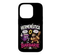 Hermeneutics or Barbarism Funny Philosophy Humor Case for iPhone 14 Pro
