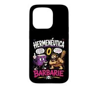 Hermeneutics or Barbarism Funny Philosophy Humor Case for iPhone 15 Pro