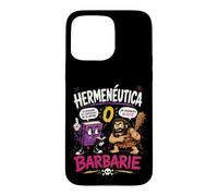 Hermeneutics or Barbarism Funny Philosophy Humor Case for iPhone 15 Pro Max