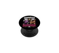 Hermeneutics or Barbarism Funny Philosophy Humor PopSockets Adhesive PopGrip