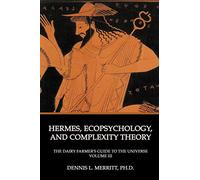 Hermes, Ecopsychology, and Complexity Theory