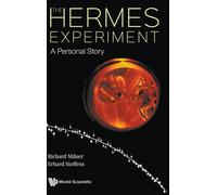 Hermes Experiment, The: A Personal Story