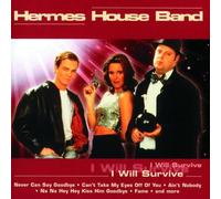 Hermes House Band - I Will Survive