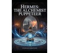 HERMES:THE ALCHEMIST PUPPETEER