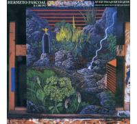 Hermeto Pascoal - So Nao Toca Quem Nao Quer: Only If You Don't Want It