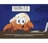 Hermie the HR Hermit Crab: The First One (Revised)