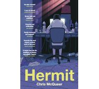 Hermit : A powerful debut novel about one boy's journey into the manosphere 'Superb' DOUGLAS STUART, author of SHUGGIE BAIN