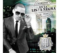 Hernandez, Larry - Otra Vez En La Lista Negra US-Mexico