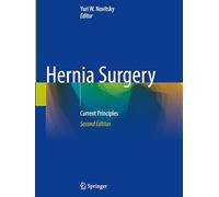 Hernia Surgery: Current Principles