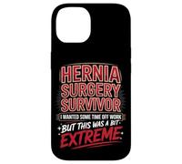 Hernia Surgery Survivor I Wanted Some Time Off Case for iPhone 14