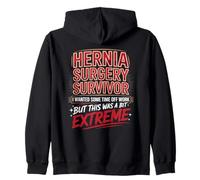 Hernia Surgery Survivor I Wanted Some Time Off Zip Hoodie