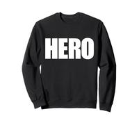 HERO | A bold design that says the word HERO Sweatshirt
