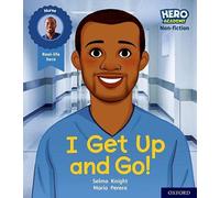 Hero Academy Non-fiction: Oxford Level 1+, Pink Book Band: I Get Up and Go!