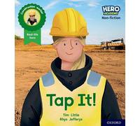 Hero Academy Non-fiction: Oxford Level 1+, Pink Book Band: Tap It!