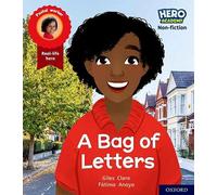 Hero Academy Non-fiction: Oxford Level 4, Light Blue Book Band: A Bag of Letters