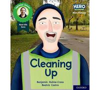 Hero Academy Non-fiction: Oxford Level 5, Green Book Band: Cleaning Up