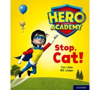 Hero Academy: Oxford Level 1+, Pink Book Band: Stop, Cat!