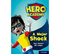 Hero Academy: Oxford Level 12, Lime+ Book Band: A Major Shock: (Hero Academy)