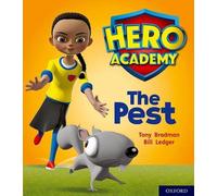 Hero Academy: Oxford Level 4, Light Blue Book Band: The Pest: (Hero Academy)