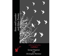Hero and Leander and Other Poems
