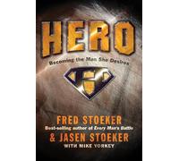 Hero: Becoming the Man She Desires
