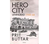 Hero City : Leningrad 1943-44