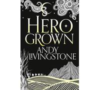 Hero Grown: Book 2 (Seeds of Destiny)
