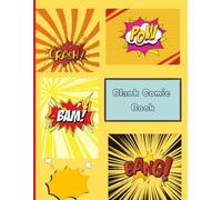 Hero Maker: Blank Comic Book: Design Your Own Superheroes & Legendary Quests
