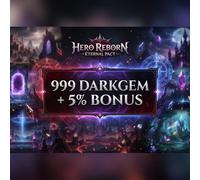 Hero Reborn：Eternal Pact - 999 Darkgem + 5% Bonus Direct Top-Up - GLOBAL