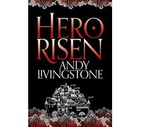 Hero Risen: Book 3 (Seeds of Destiny)