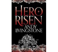 Hero Risen: Book 3 (Seeds of Destiny)