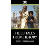 Hero Tales From History