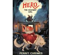 Hero the Highway Girl