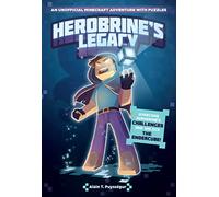 Herobrine's Legacy: An Unofficial Minecraft Adventure with Puzzles