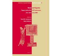 Herod and Augustus: Papers Presented at the IJS Conference, 21st-23rd June 2005: 6 (IJS Studies in Judaica)