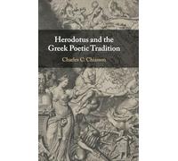 Herodotus and the Greek Poetic Tradition – Cambridge University Press