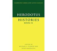 Herodotus, Histories Book IX: 9 (Cambridge Greek and Latin Classics)