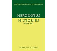 Herodotus: Histories Book Viii: 08 (Cambridge Gr nd Latin Classics)