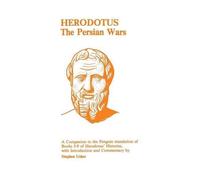 Herodotus: "Persian Wars" - A Companion to the Penguin Translation of "Histories