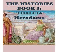 Herodotus The Histories Book 3: Thaleia Paperback Herodotus Multicolor