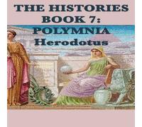 Herodotus The Histories Book 7: Polymnia Paperback in White Herodotus White