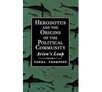 Herodotus & the Origins of the Political community - Arions Leap