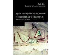 Herodotus: Volume 2: Herodotus and the World by Rosaria Vignolo Munson (English)