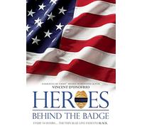 Heroes Behind The Badge