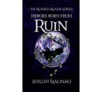 Heroes Born From Ruin (1)