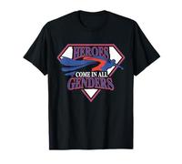 Heroes Come in All Genders Empowerment T-Shirt