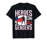 Heroes Come in All Genders Inspiring T-Shirt
