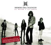 Heroes Del Silencio - El Ruido Y La Furia