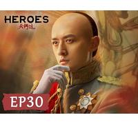 Heroes EP30