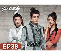 Heroes EP38